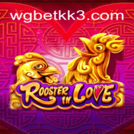 Descubra o Fascinante Mundo de RoosterInLove: O Jogo do Momento com WGBET KK